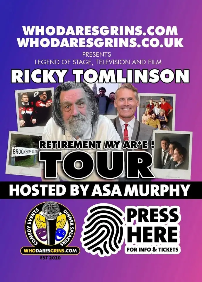 Ricky Tomlinson - Retirement My Ar*e! Tour 
