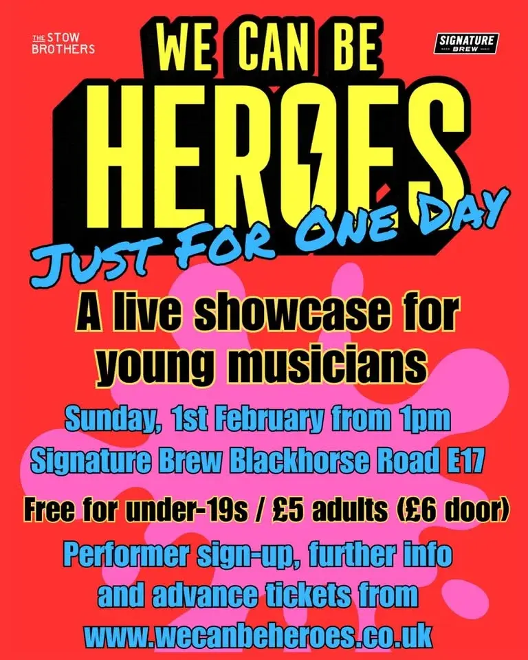 We Can Be Heroes: Just for One Day
