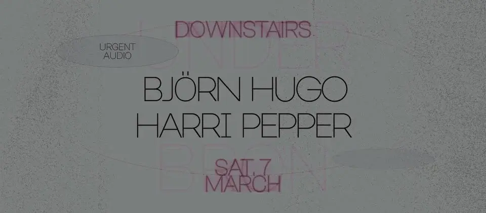 Urgent Audio: Björn Hugo, Harri Pepper