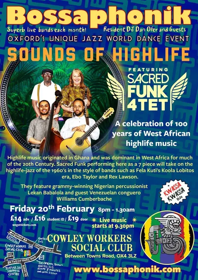 Bossaphonik presents Sounds of Highlife feat Sacred Funk 4tet