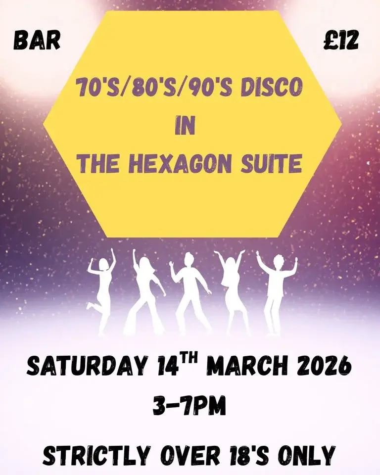 70's/80's/90's Disco in The Hexagon Suite 