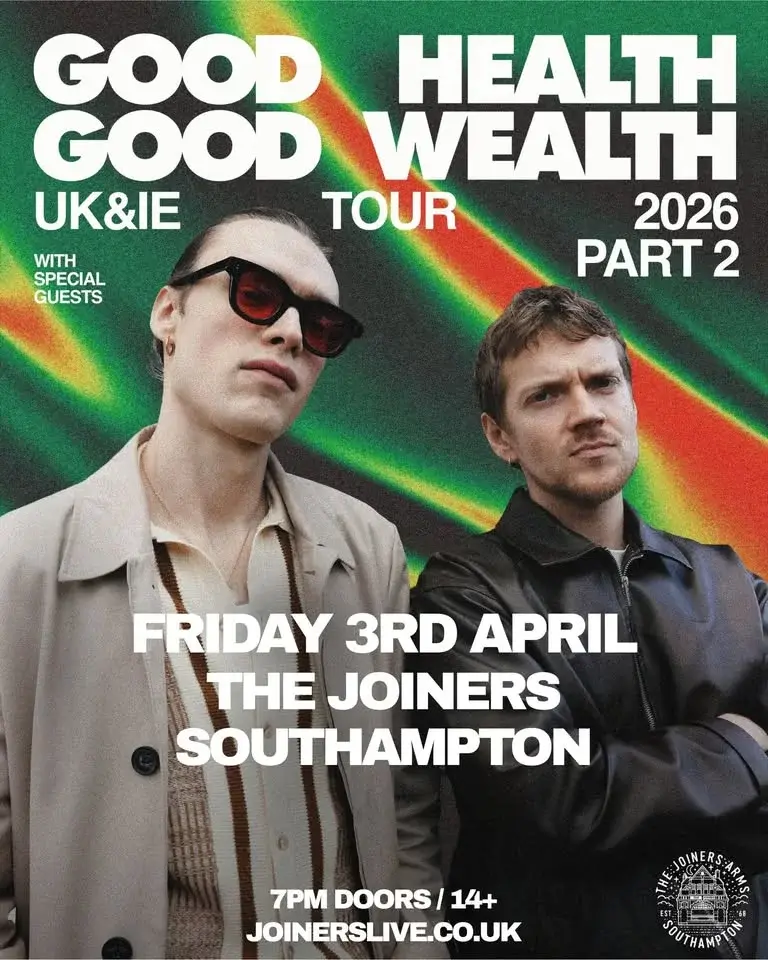 Good Health Good Wealth with Ben Kidson at The Joiners, Southampton 