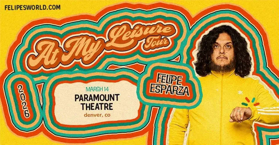 Felipe Esparza: At My Leisure World Tour