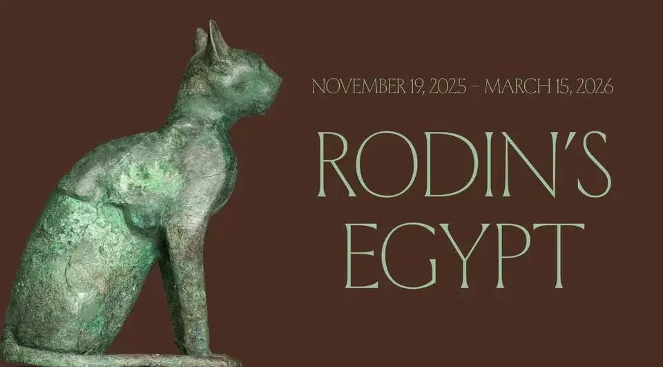 Rodin's Egypt - free and open to the public