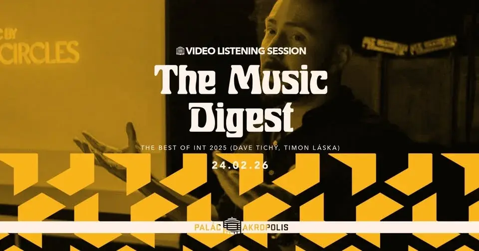 The Music Digest 32 (Dave Tichý & Timon Láska)