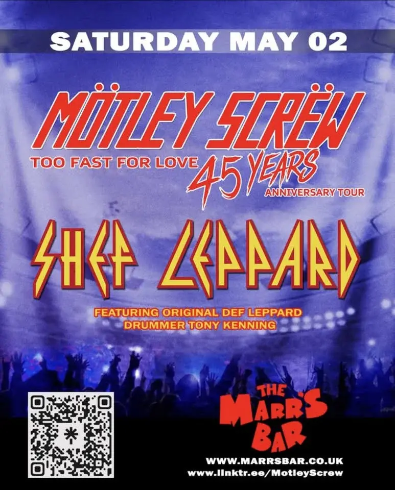 Mötley Scrëw & Shef Leppard - Live & Loud @ The Marrs Bar, Worcester
