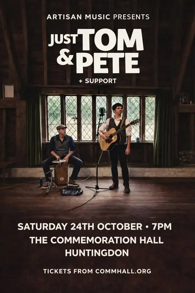 Just Tom & Pete at Commemoration Hall