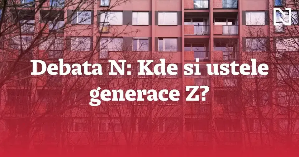 Debata N: Kde si ustele generace Z?