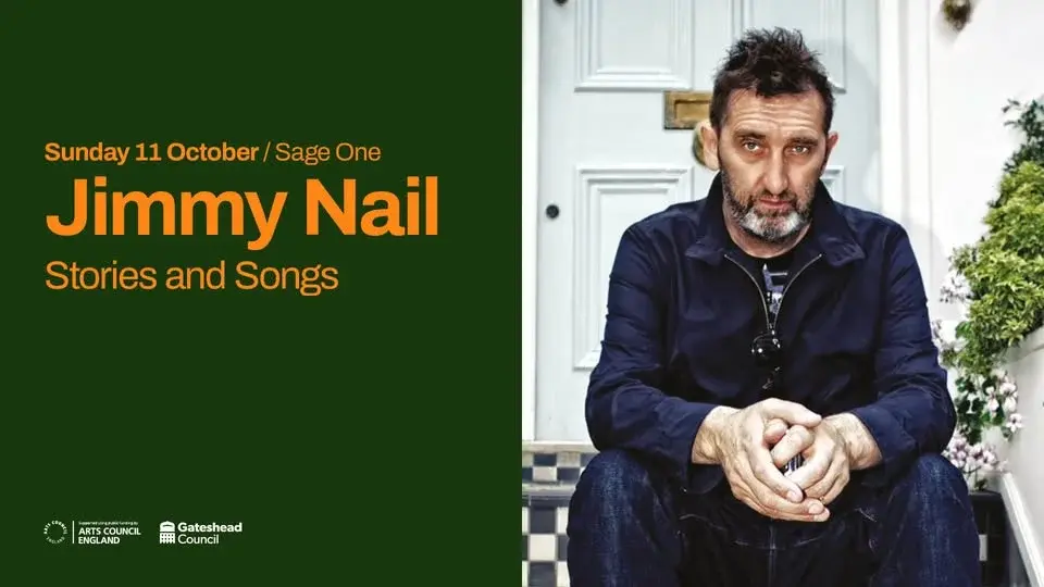 432 Presents & Tony Denton Promotions: Jimmy Nail - Stories and Songs