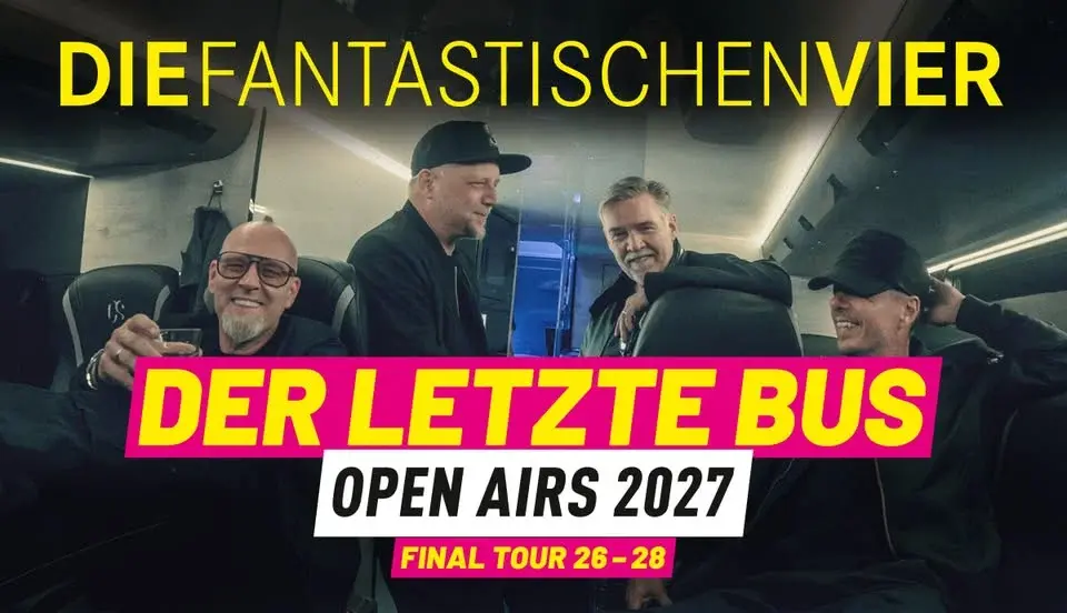 Die Fantastischen Vier - Der letzte Bus - Sommer Open Airs 2027 | Bonn