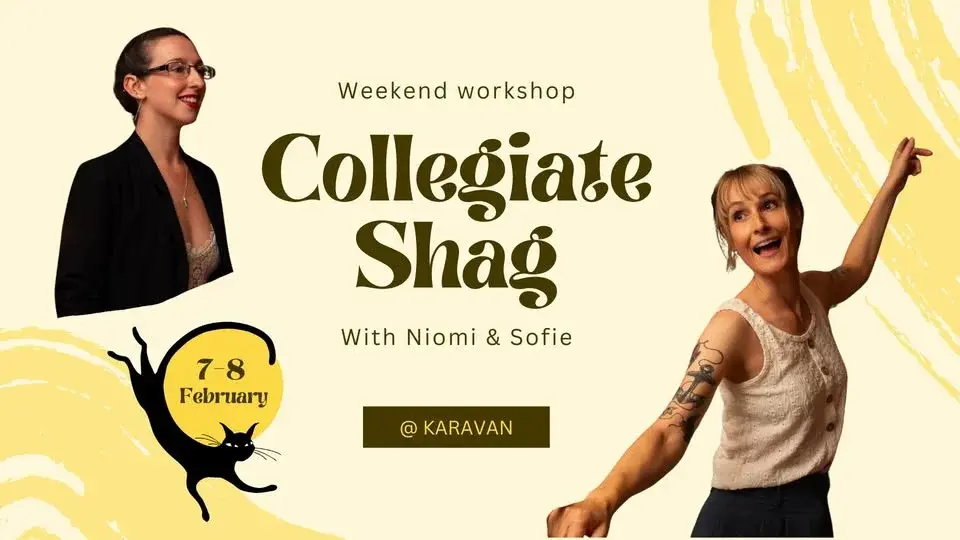 Collegiate Shag Weekend Workshop with Niomi & Sofie