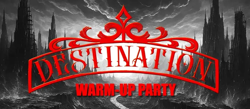 WARM-UP PARTY FOR DESTINATION FESTIVAL 2026