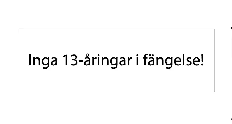 Nej till 13-14 åringar i fängelse! Manifestation 13 januari 16:30 Mynttorget, Stockholm