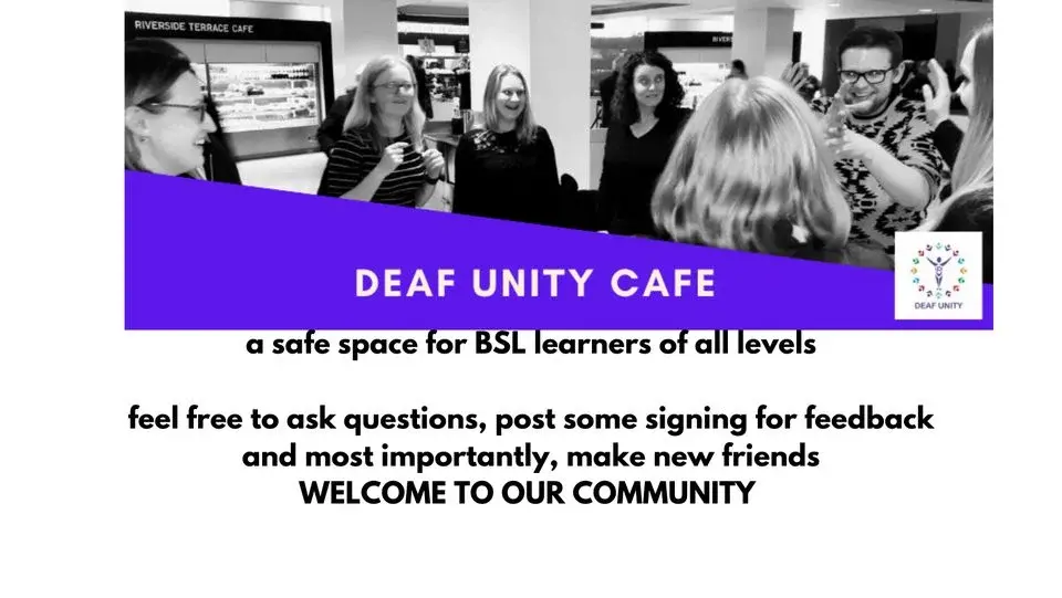 The Deaf Unity Cafe