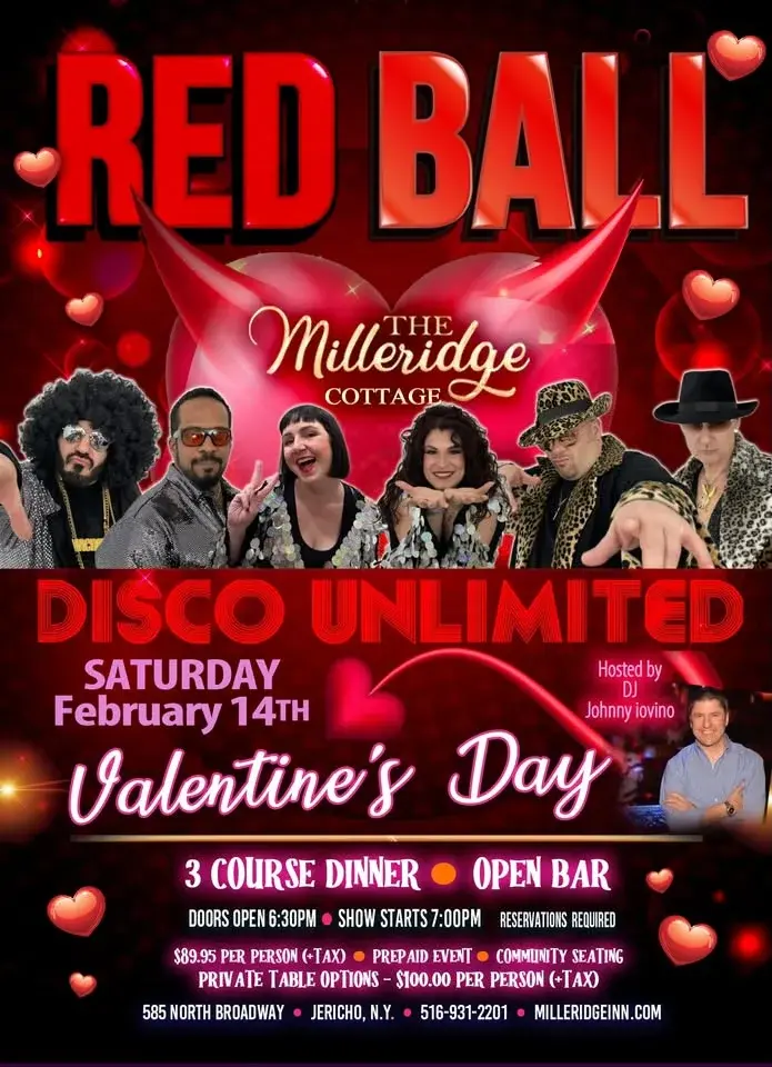Disco Unlimited Valentine's Day Dinner and Dance at the Milleridge Inn (Jericho, NY)
