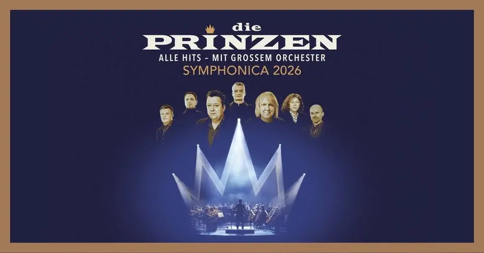 Die Prinzen - SYMPHONICA 2026 | München