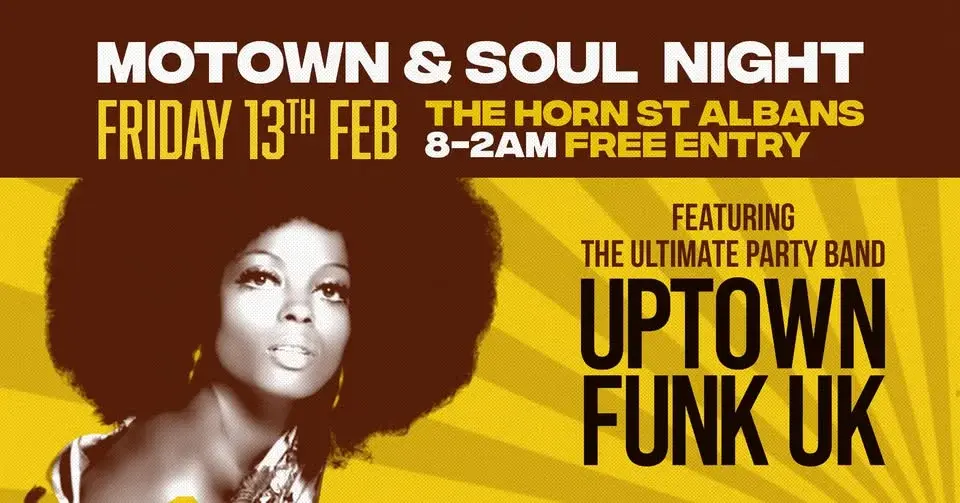 Motown & Soul Night - Uptown Funk UK | The Horn, St Albans