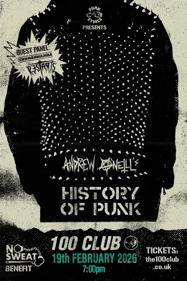 Andrew O'Neill's History of Punk (plus guest panel featuring Chumbawamba & The Restarts)
