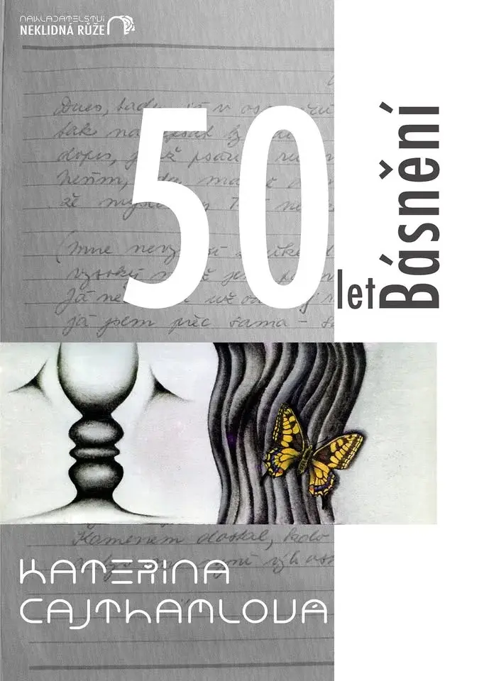Sraz knihomolů - Kateřina Cajthajmlová: 50 let básnění