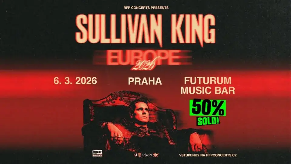 Sullivan King (US) - Prague - 50% SOLD
