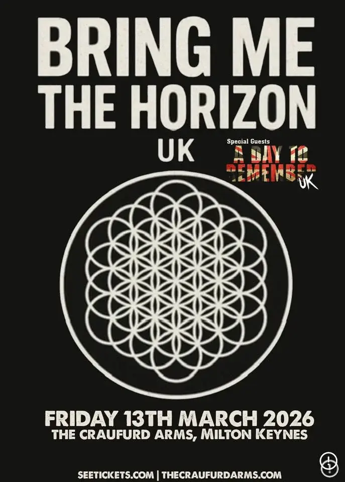 BRING ME THE HORIZON UK (BMTH Trib) + A DAY TO REMEMBER UK | The Craufurd Arms, Mk