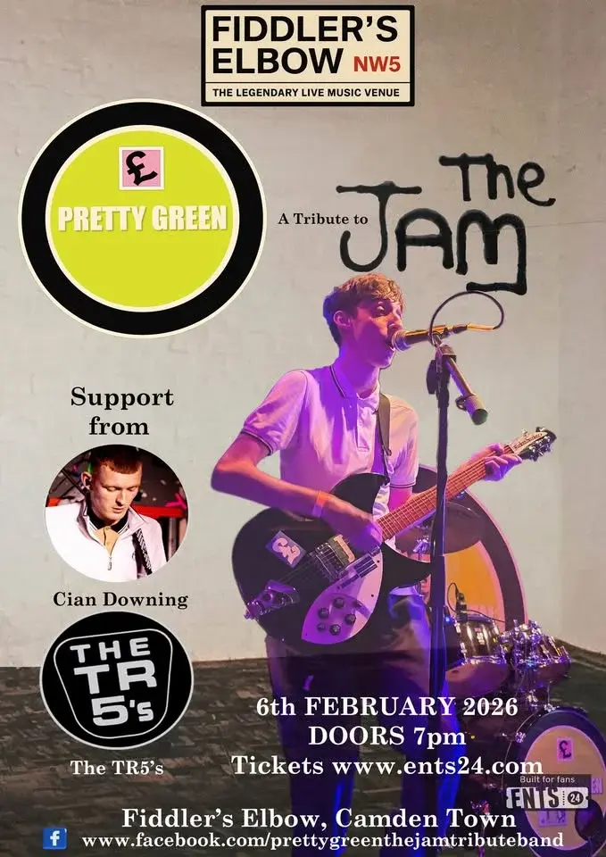 Pretty Green - A Tribute to The Jam Support from TR5's plus Cian Downing at Fiddler's Elbow Camden
