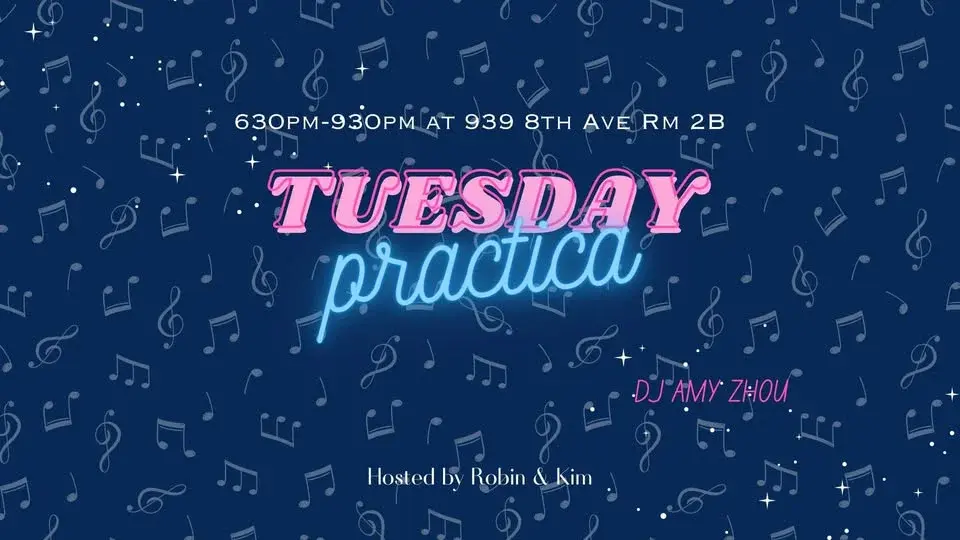 Tuesday Práctica w. DJ Amy Zhou
