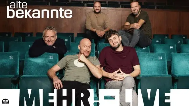 ALTE BEKANNTE „Mehr! - Live“ 2.0 // Essen