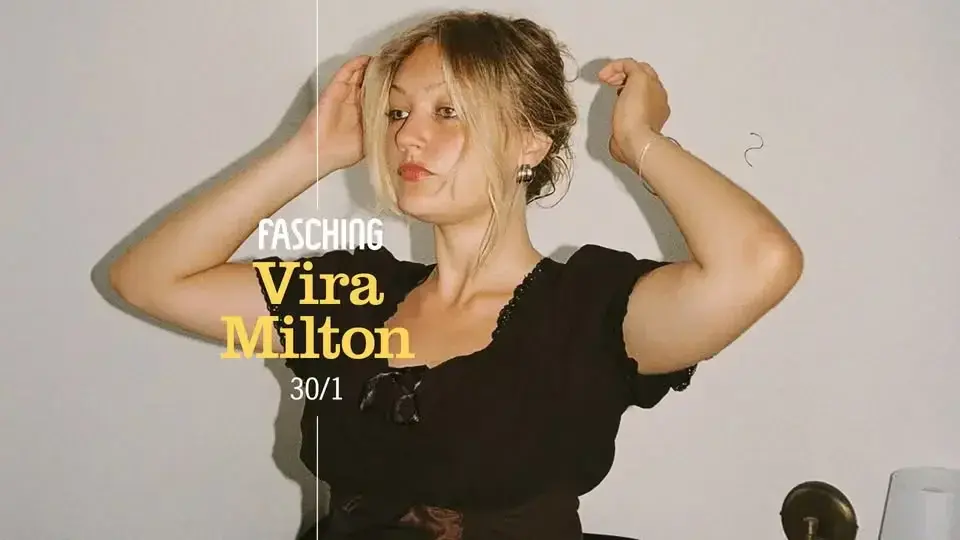 Vira Milton | Fasching, Stockholm