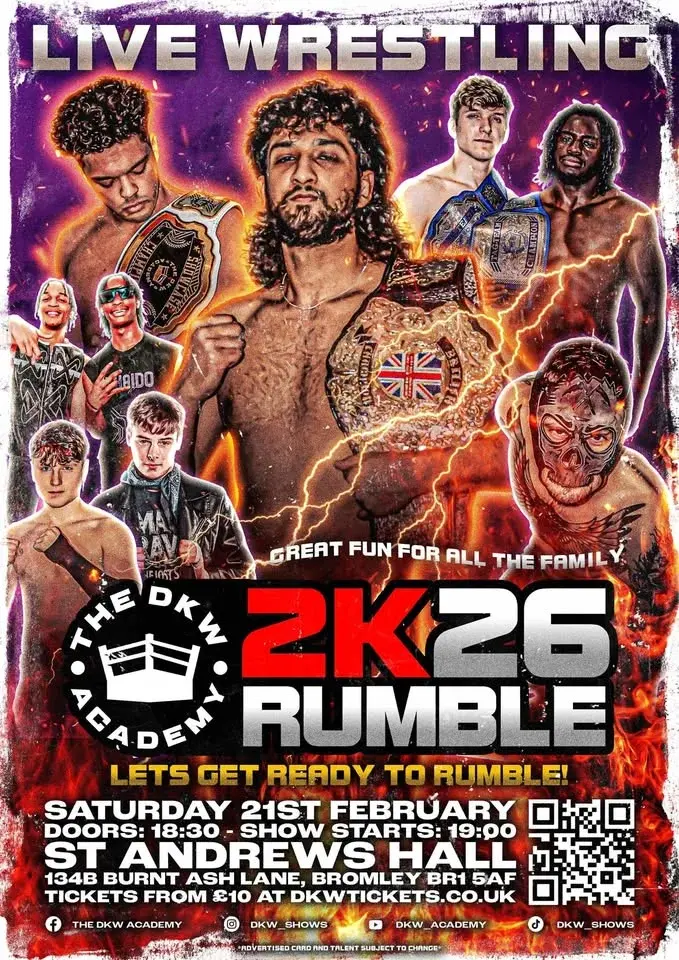 *LIVE PROFESSIONAL WRESTLING IN BROMLEY* The DKW Academy Presents: 2K26 RUMBLE