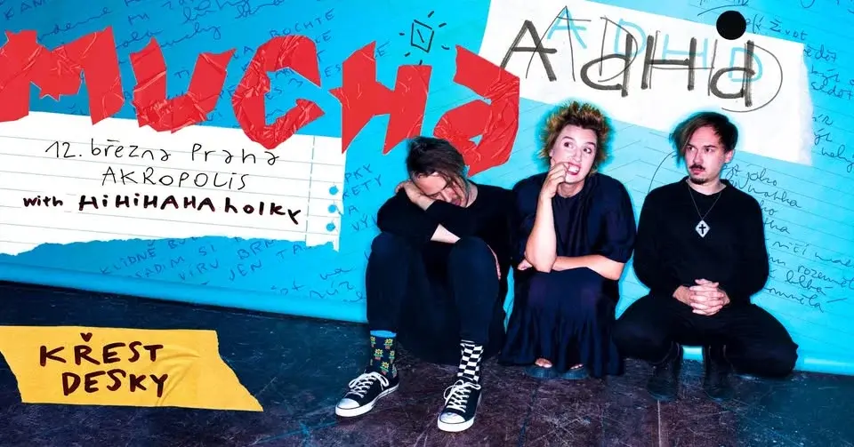 Mucha (křest alba) + host Hihihahaholky