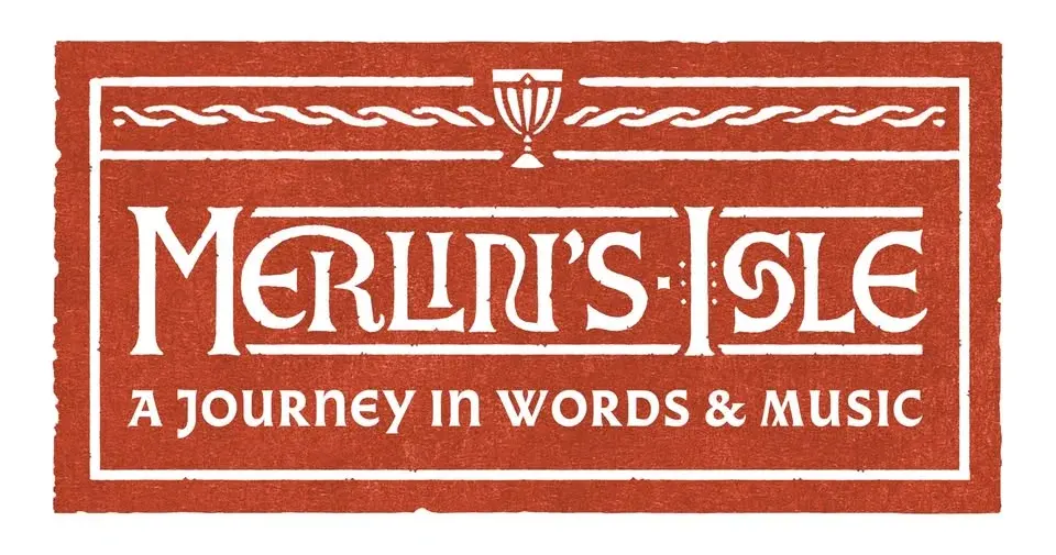 Merlin’s Isle: A Journey in Words and Music with Malcolm Guite and the St Martin's Voices