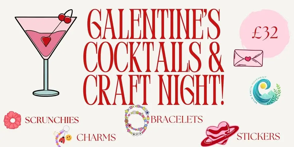 Galentines Craft and Cocktail Night