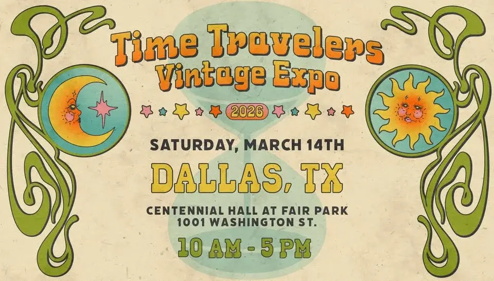 Dallas Time Travelers Vintage Expo 2026