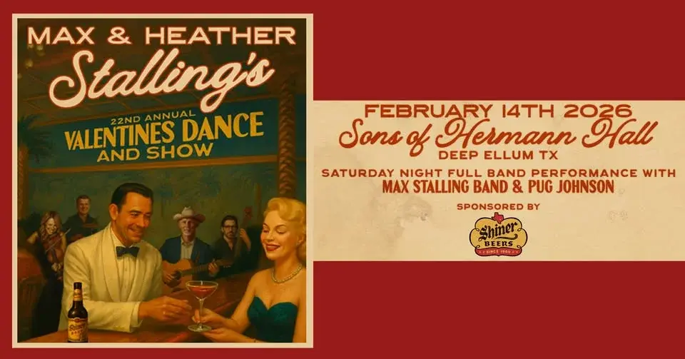 Max & Heather Stalling's 22nd Annual Valentines Dance and Show: Saturday