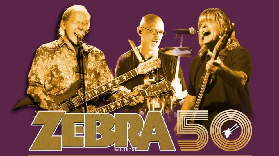 ZEBRA: IN CELEBRATION OF 50 YEARS with SPECIAL GUESTS DONNIE VIE (FROM ENUFF Z’NUFF)