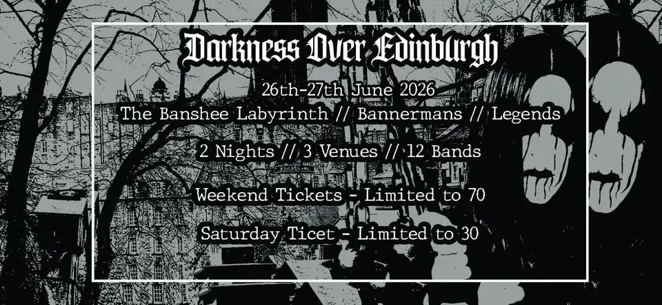 Darkness Over Edinburgh - Summer Edition (June 2026)