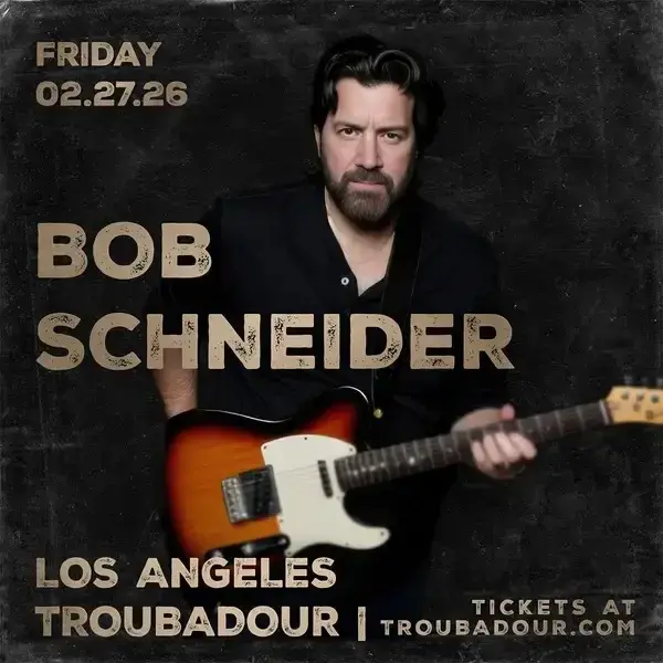 Bob Schneider w/ Me Nd Adam at Troubadour