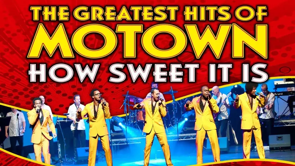 The Greatest Hits of Motown: How Sweet It Is