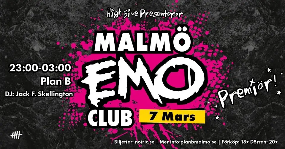 Malmö EMO Club | 7 Mars | Plan B