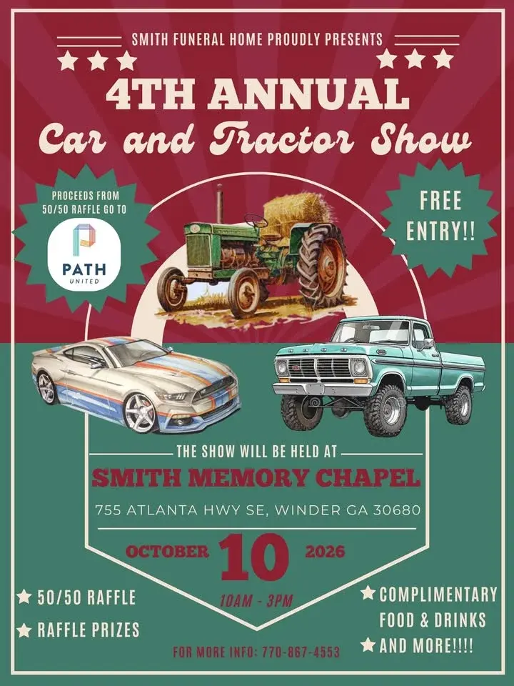 4th Annual Car and Tractor Show - Smith Funeral Home 