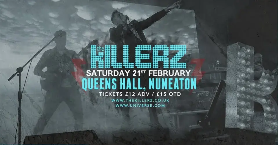 The Killerz: The World Leading Tribute To The Killers 