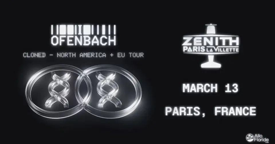 OFENBACH • CLONED Tour | Zénith Paris - La Villette