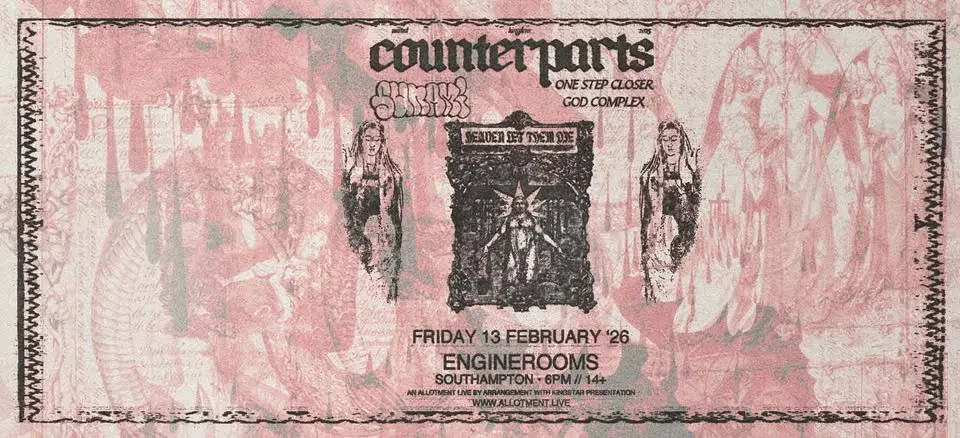 Counterparts • EngineRooms, Southampton • 13.02.26
