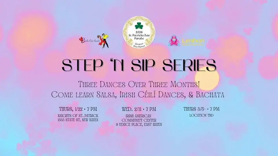 Step 'n Sip Series - Irish Ceili Night