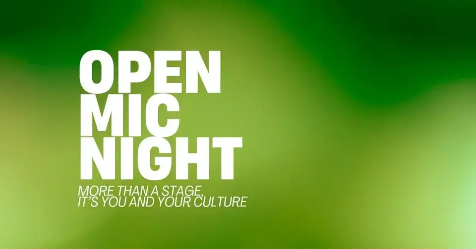 Open Mic Night: You and Your Culture