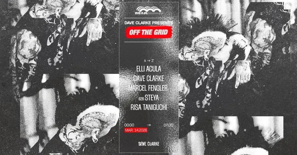 OFF THE GRID : ELLI ACULA, RISA TANAGUSHI, DAVE CLARKE