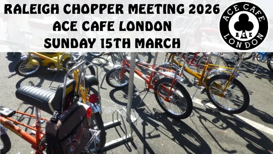 Raleigh Chopper Ace Cafe Meeting 2026