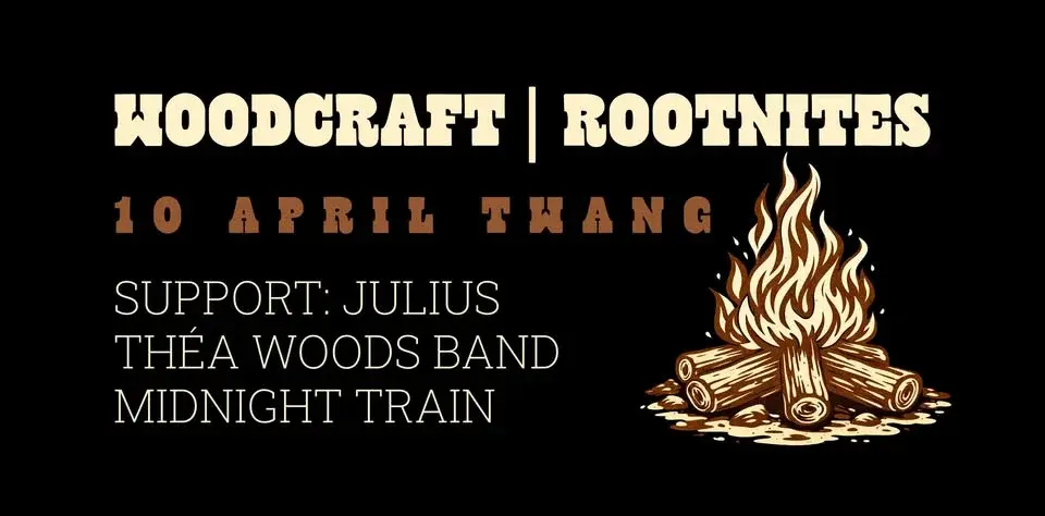 Woodcraft + Rootnites