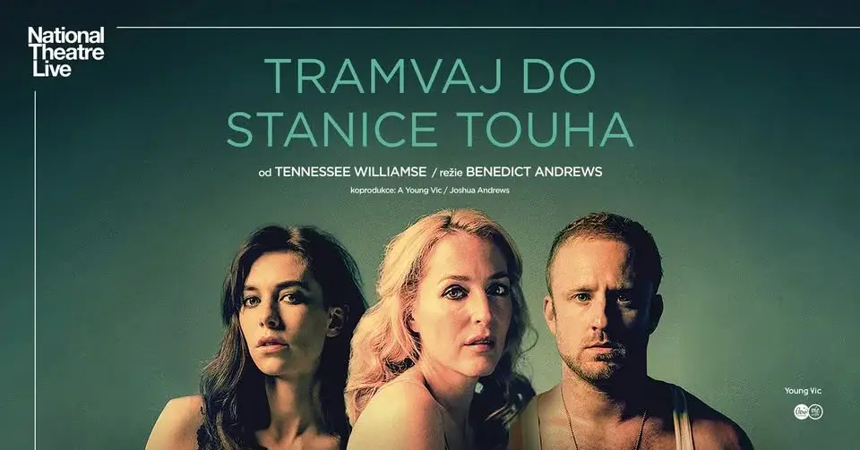 Tramvaj do stanice Touha | NT Live ve Světozoru